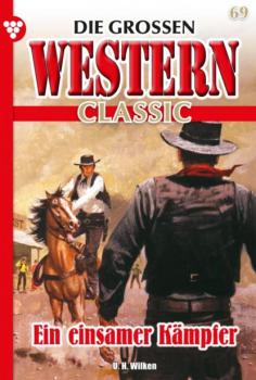 Die großen Western Classic 69 – Western - U.H. Wilken Die großen Western Classic