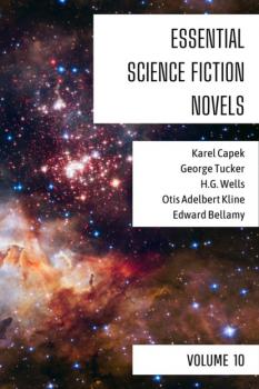Essential Science Fiction Novels - Volume 10 - Edward Bellamy Essential Science Fiction Novels