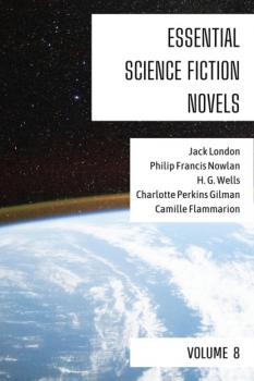 Essential Science Fiction Novels - Volume 8 - Camille Flammarion Essential Science Fiction Novels