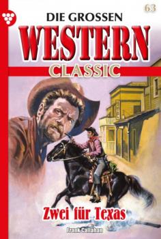 Die großen Western Classic 63 – Western - Frank Callahan Die großen Western Classic