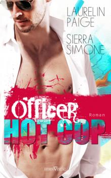 Officer Hot Cop - Laurelin Paige 