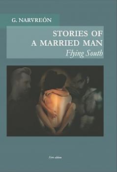 Stories of a married man - Gonzalo Narvreón Stories of a married man