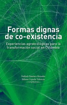 Formas dignas de co-existencia - Carlos Enrique Corredor Jiménez Ciencia política