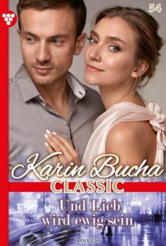 Karin Bucha Classic 54 – Liebesroman - Karin Bucha Karin Bucha Classic