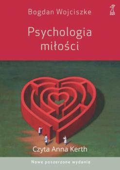 Psychologia miłości - Bogdan Wojciszke 