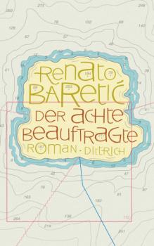 Der achte Beauftragte - Renato Baretic editionBalkan