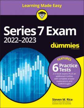 Series 7 Exam 2022-2023 For Dummies with Online Practice Tests - Steven M. Rice 