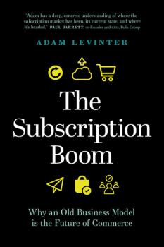 The Subscription Boom - Adam Levinter 