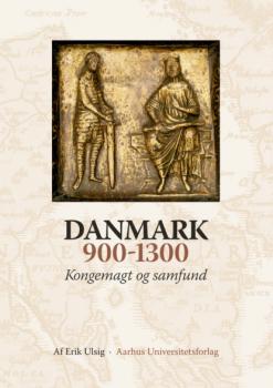 Danmark 900-1300 - Erik Ulsig 