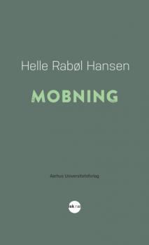 Mobning - Helle Rabol Hansen 