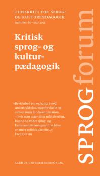 Kritisk sprog- og kulturpAedagogik - Aarhus University Press Sprogforum
