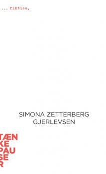 Fiktion - Simona Zetterberg Gjerlevsen 