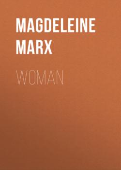 Woman - Magdeleine Marx 
