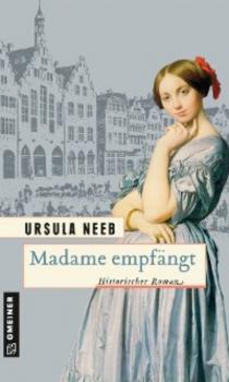 Madame empfängt - Ursula Neeb 