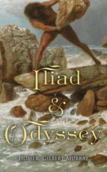 Iliad & Odyssey  - Homer 