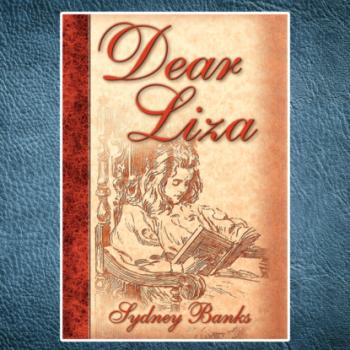 Dear Liza (Unabridged) - Sydney Banks 