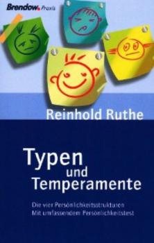 Typen und Temperamente - Reinhold Ruthe 