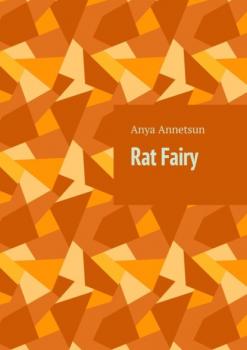 Rat Fairy - Anya Annetsun 