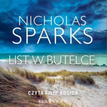 LIST W BUTELCE - Nicholas Sparks 